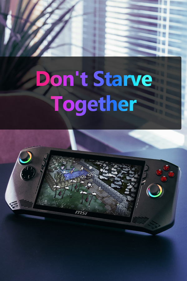 Don't Starve Together