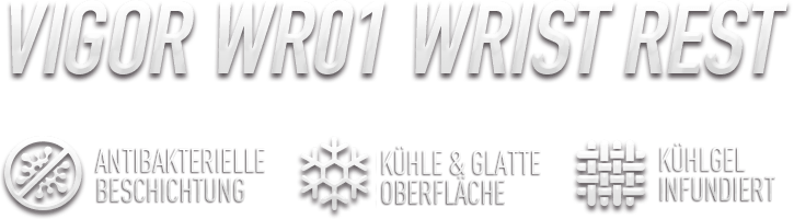VIGOR WR01 Wrist Rest