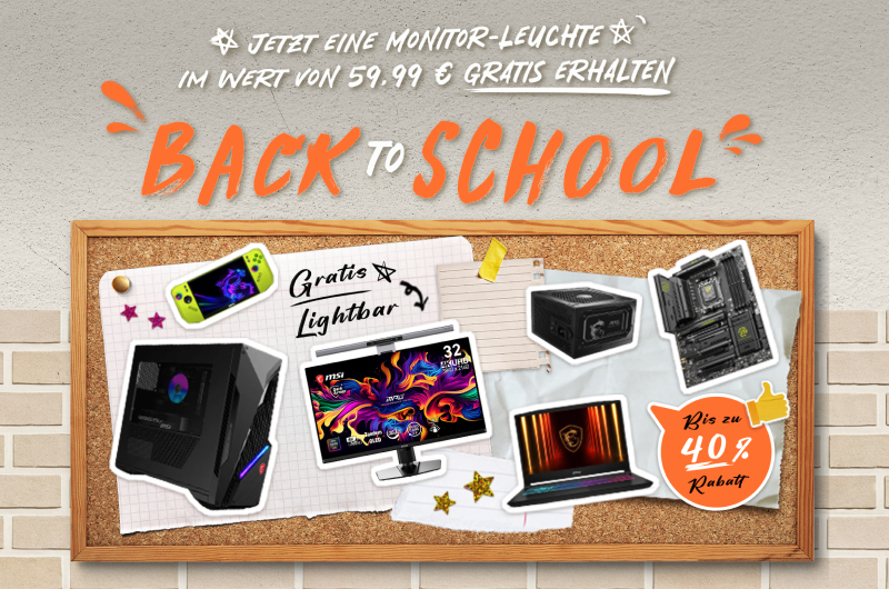 MSI Back to School 2026 | Bis zu 40 % Rabatt + Gratis Monitor-Lichtleiste
