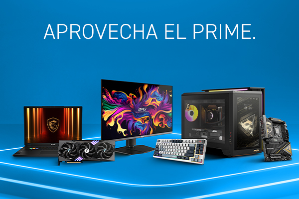 ¡NO TE PIERDAS PRIME DAY EN PORTÁTILES, MONITORES Y COMPONENTES MSI!