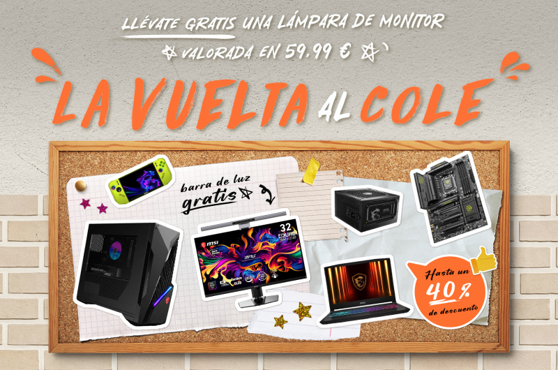 MSI Vuelta al Cole 2026 | Hasta un 40 % de descuento + Barra de luz para monitor gratis