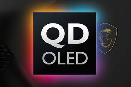 Go QD-OLED, for unrivaled colour
                                and performance