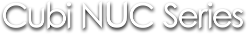 Cubi NUC Series