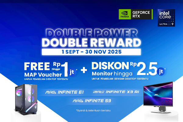 Double Power Double Reward MSI desktop and monitor promotion