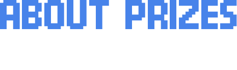 ABOUT PRIZES