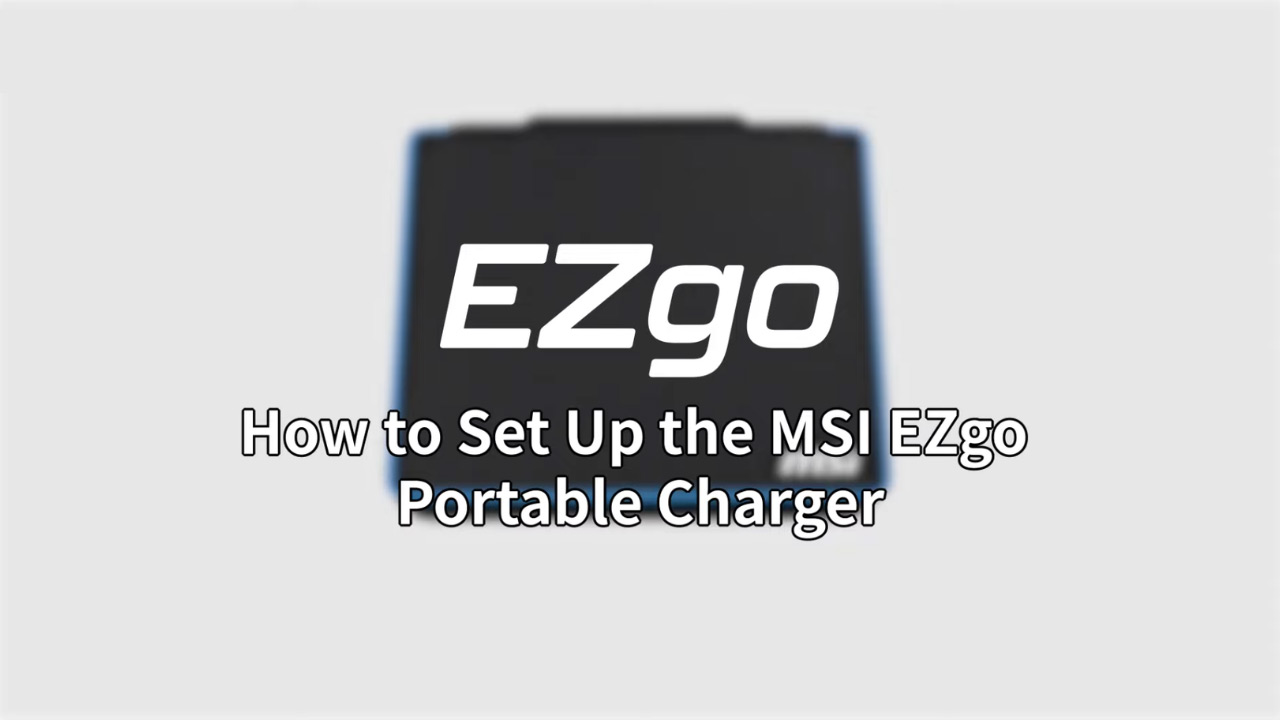 Step-by-Step: Setting Up Your MSI EZgo Portable Charger