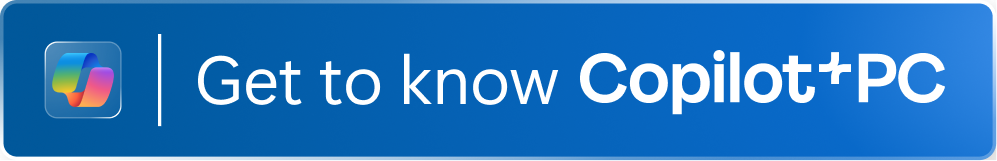 WIN26 Get to know Copilot PC