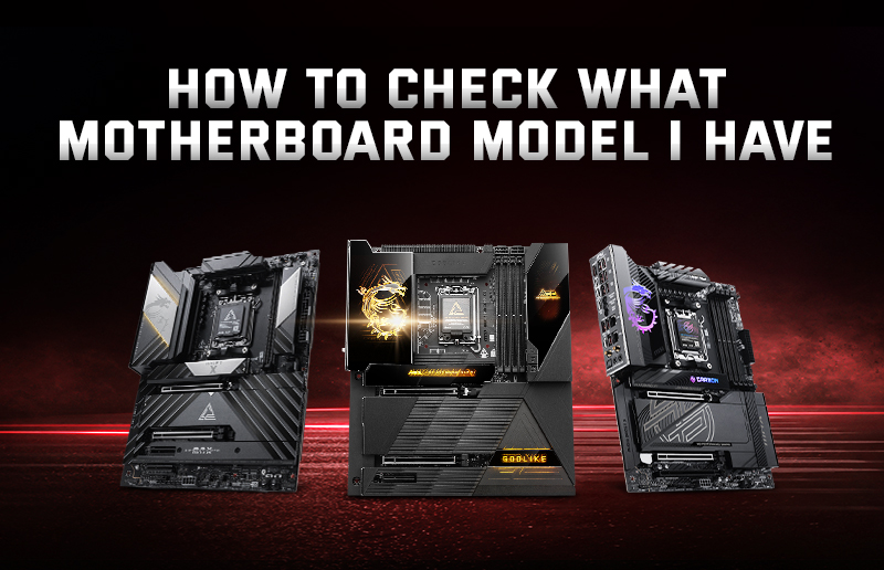 How to Check What Motherboard l I have