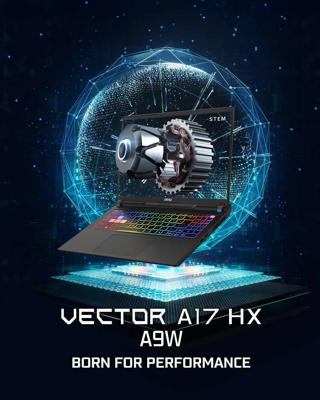 Vector A17 HX A9W – Born for Performance