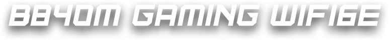 B840M GAMING WIFI6E title