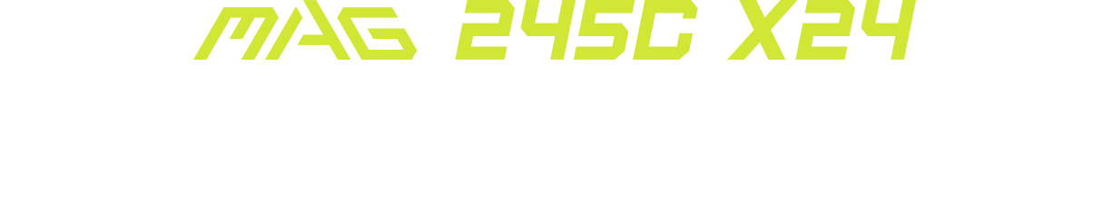 MSI MAG 245C X24 feature icons