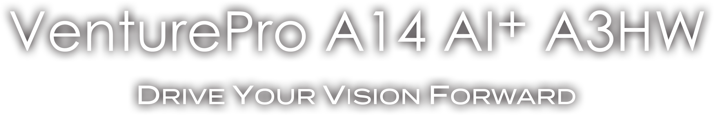 venturePRO A14 AI A3HW title and Slogan