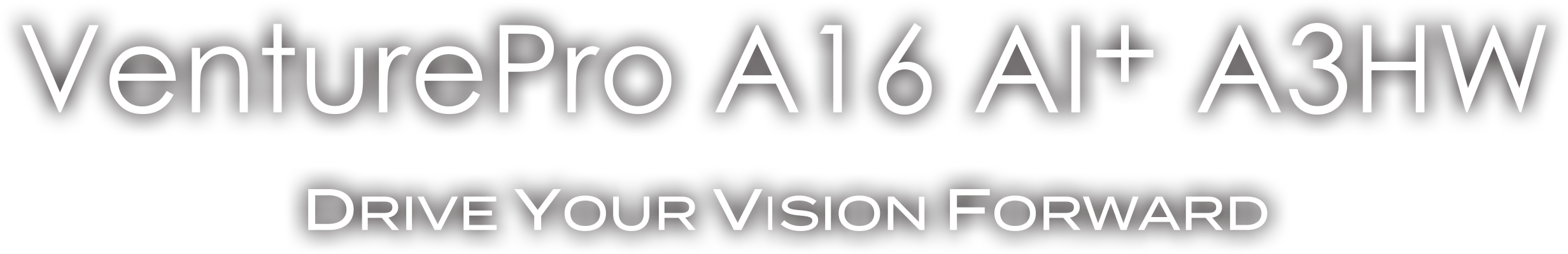 venturePRO A16 AI A3HW title and Slogan