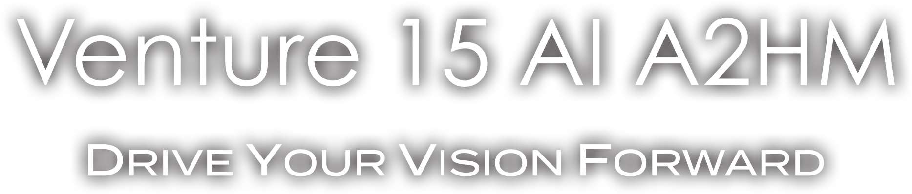 Venture 15 AI A2H title Slogan