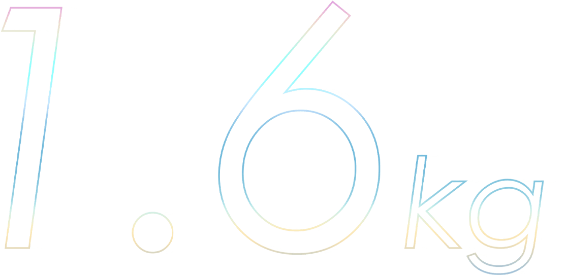 Weight 1.6kg