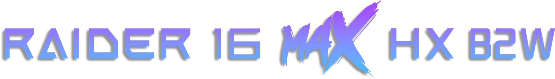 Raider 16 Max HX B2W