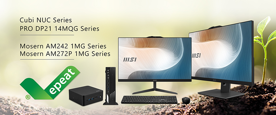 Unveiling EPEAT-registered MSI Desktops and All-in-One PCs