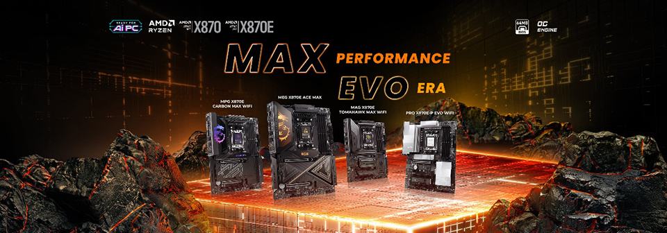 AMD X870E MAX & EVO Series