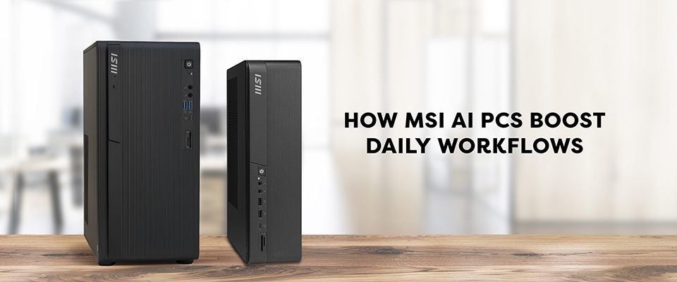 MSI PRO DP180 AI and PRO DP80 AI Series