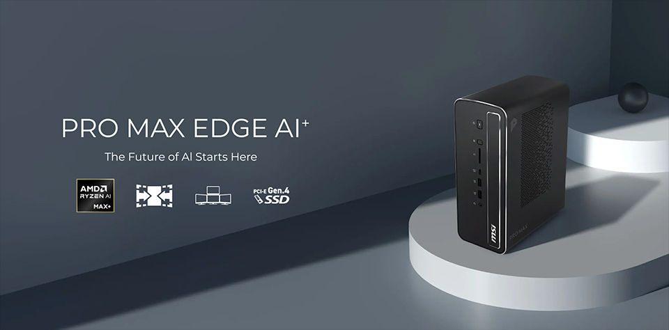 PRO MAX Edge AI+