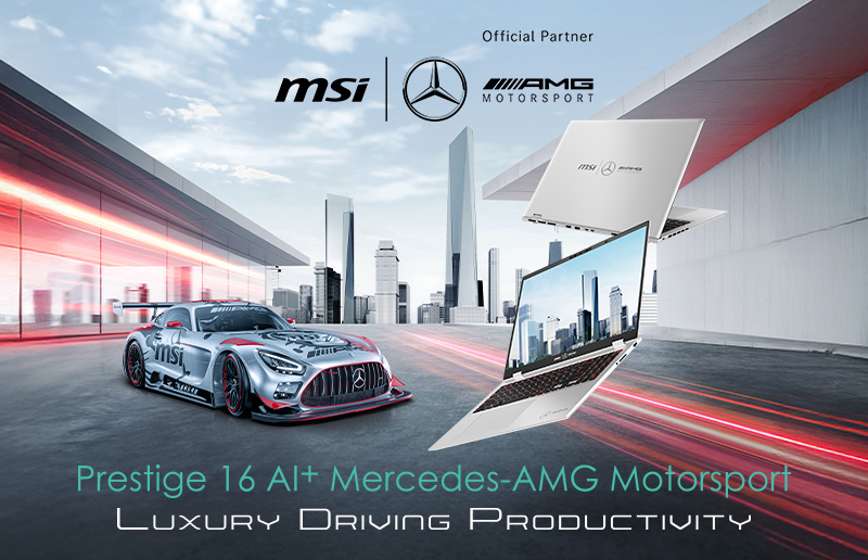 โน้ตบุ๊ก MSI Prestige 16 AI+ Mercedes-AMG Motorsport Limited Edition พร้อมให้คุณสัมผัสประสบการณ์ใหม่แล้ววันนี้