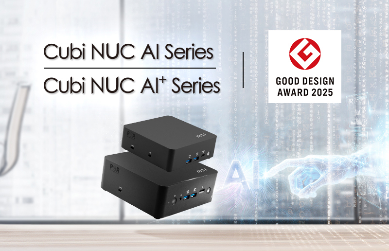 MSI Cubi NUC AI Series Wins GOOD DESIGN AWARD 2025 for Innovation and Sustainability