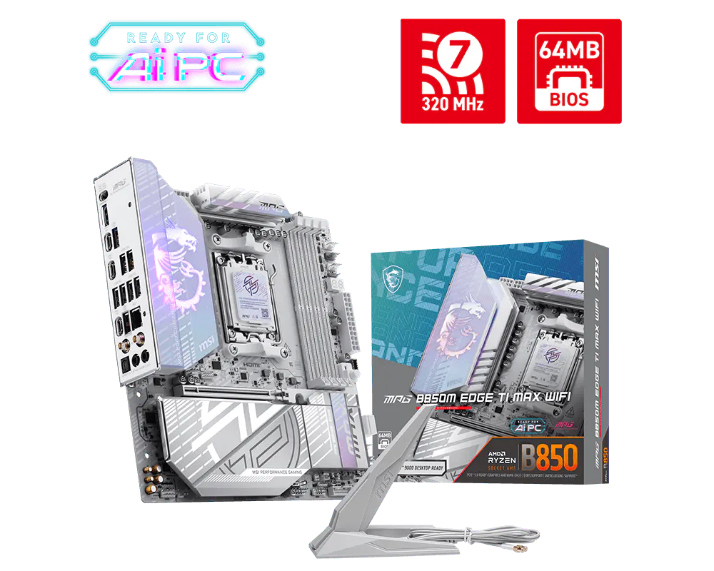 MPG B850M EDGE TI MAX WIFI