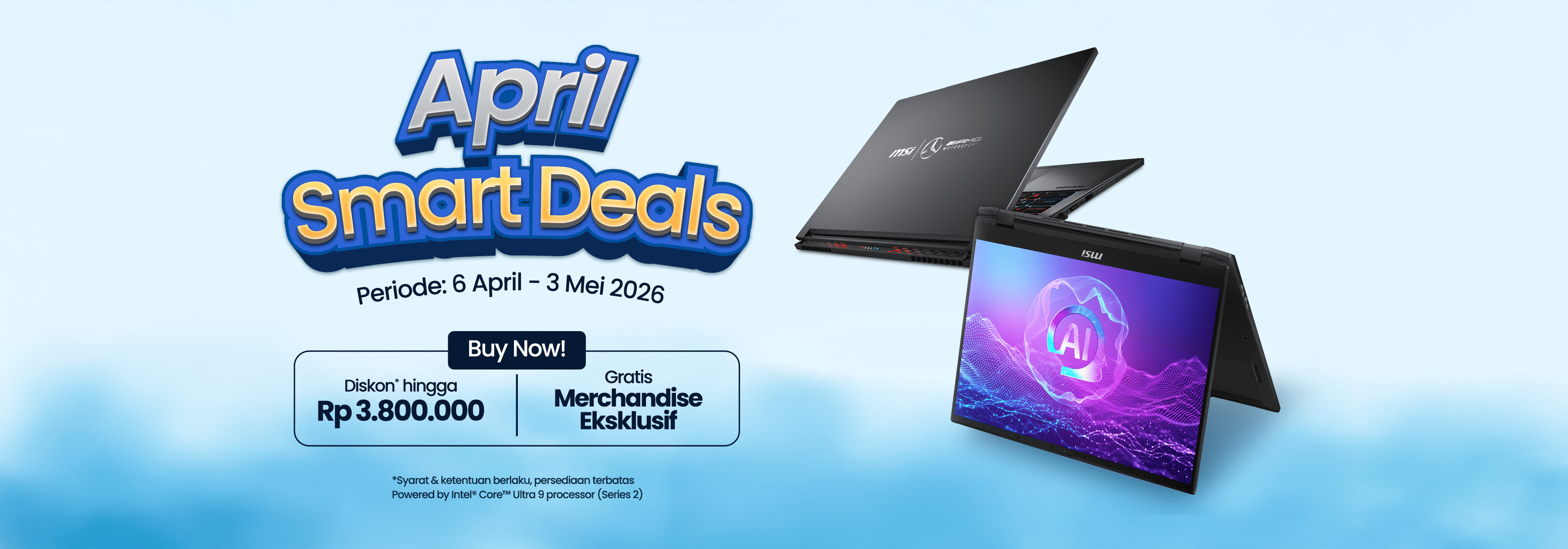 MSI April Smart Deals 2026 – Promo Laptop & Cashback Terbaik