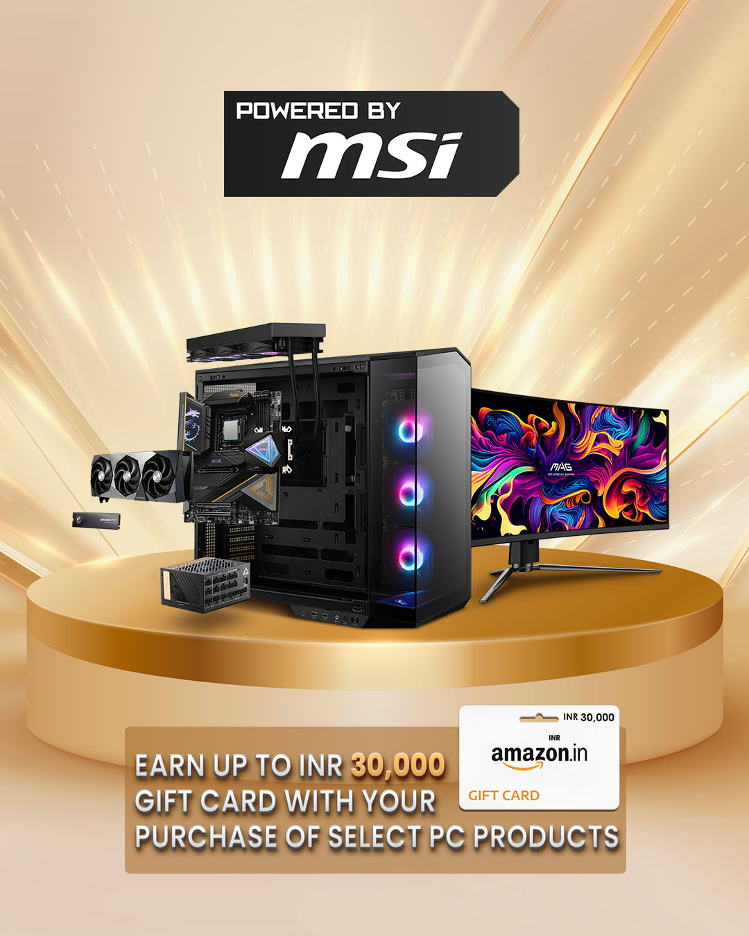 Powered by MSI 2025 - Get Up to INR30,000 Amazon Gift Card