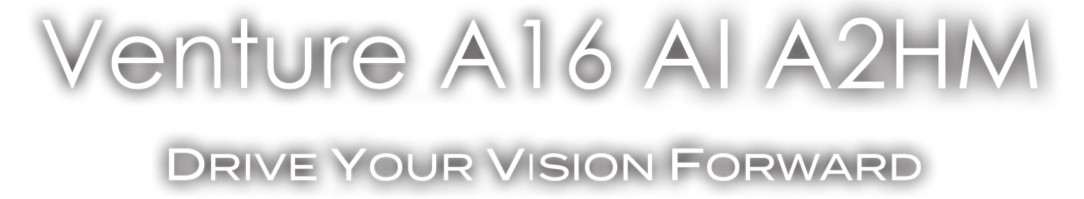 Venture A16 AI A2HM