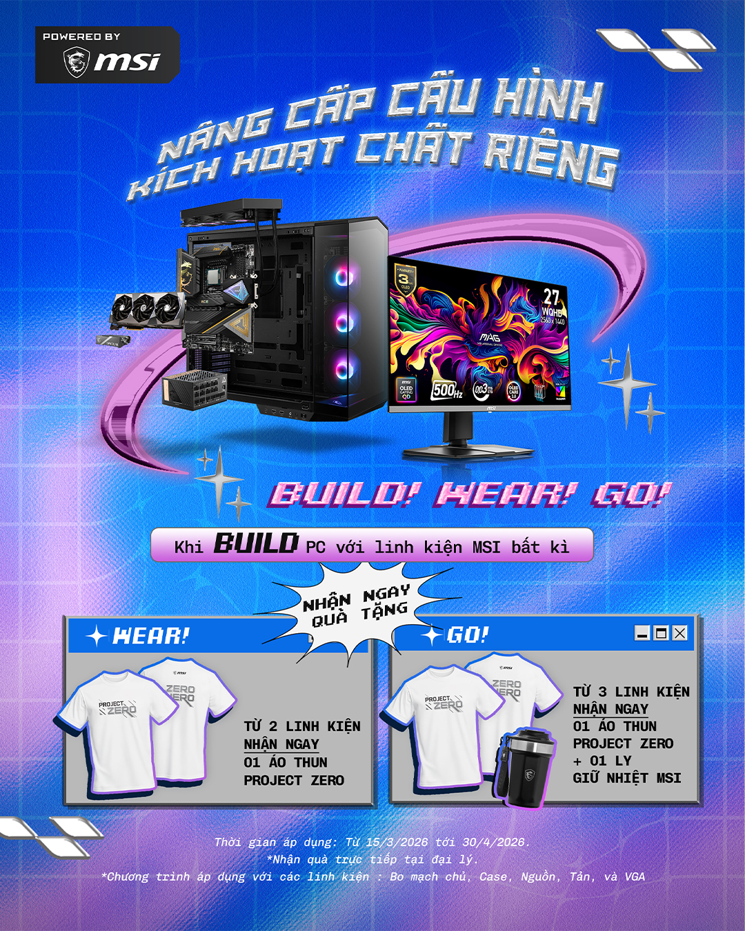 POWERED BY MSI - BUILD MÁY ĐỈNH, NHẬN QUÀ CHẤT